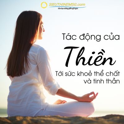 Tác động của Thiền tới sức khoẻ thể chất và tinh thần